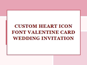 Download a Custom Heart Icon Font for Valentine Cards