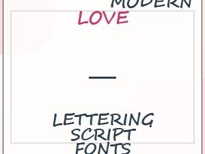 Modern Script Fonts for Your Love Letters