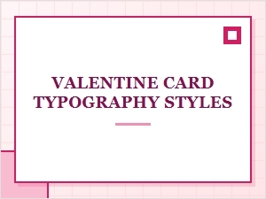 Crafting Playful Valentine Cards with Font Style