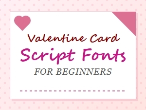 Beginner-Friendly Valentine Card Script Fonts