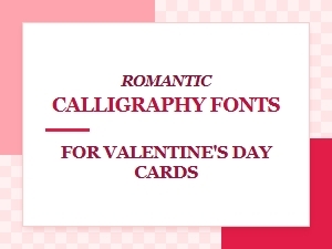 Elegant Vintage Scripts for Valentine's Day Cards